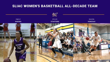 Haring, Stafford, And Raven Venegas Named To The SLIAC Women's Basketball All-Decade Team